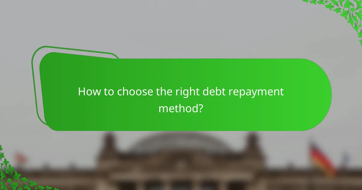 How to choose the right debt repayment method?